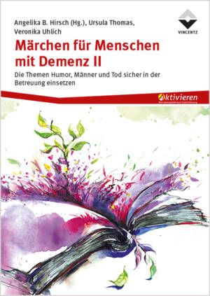 Märchen für Menschen mit Demenz II